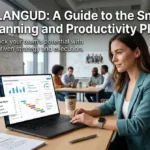 Plangud: A Guide to the Smart Planning and Productivity Platform