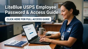 LiteBlue USPS Employee Login Password & Access Guide
